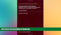 READ BOOK  Constructing Test Items: Multiple-Choice, Constructed-Response, Performance and Other