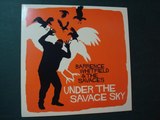 BARRENCE WHITFIELD & THE SAVAGES.''UNDER THE SAVAGE SKY.''.(ANGRY HANDS.)(12'' LP.)(2015.)