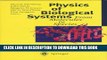 [PDF] Physics of Biological Systems: From Molecules to Species (Lecture Notes in Physics) Full
