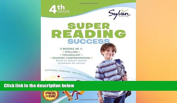 Big Deals 4th Grade Super Reading Success: Activities, Exercises, and Tips to Help Catch Up, Keep