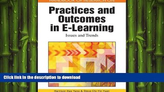 FAVORITE BOOK  Handbook of Research on Practices and Outcomes in E-learning: Issues and Trends