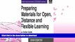 EBOOK ONLINE  Preparing Materials for Open, Distance and Flexible Learning: An Action Guide for