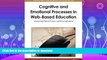 FAVORITE BOOK  Cognitive and Emotional Processes in Web-based Education: Integrating Human