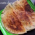 instant oats dosa (Diabetic-friendly Recipe) _ healthy oats dosa