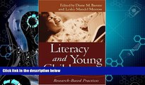 Big Deals  Literacy and Young Children: Research-Based Practices (Solving Problems in the Teaching