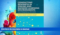 FAVORITE BOOK  Conducting Research in Online and Blended Learning Environments: New Pedagogical