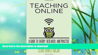 FAVORITE BOOK  Teaching Online: A Guide to Theory, Research, and Practice (Tech.edu: A Hopkins
