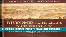 [PDF] Beyond the hundredth meridian: John Wesley Powell and the second opening of the West Popular