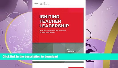 READ  Igniting Teacher Leadership: How do I empower my teachers to lead and learn? (ASCD Arias)