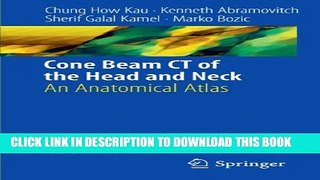 [PDF] Cone Beam CT of the Head and Neck: An Anatomical Atlas Popular Online
