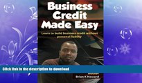 READ  Business Credit Made Easy: Business Credit Made Easy teaches you step by step how to build