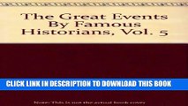 [PDF] The Great Events By Famous Historians, Vol. 5 Popular Online
