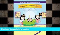 FAVORITE BOOK  Times to Remember: The Fun and Easy Way to Memorize the Multiplication Tables: