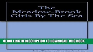 [PDF] The Meadow-Brook Girls By The Sea Full Colection