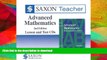 READ BOOK  Saxon Advanced Math: Homeschool Teacher CD-ROM Package Second Edition 2008 FULL ONLINE