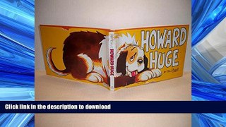 READ ONLINE Howard Huge READ PDF FILE ONLINE