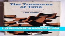 [PDF] The Treasures of Time: Firsthand Accounts By Famous Archaeologists of Their Work in the Near
