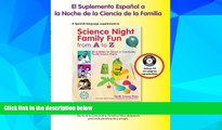 Big Deals  Science Night Family Fun from A to Z (Spanish Supplement) (Spanish Edition)  Free Full