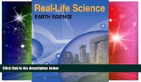Big Deals  Real-Life Science: Earth Science  Free Full Read Best Seller