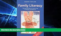 Big Deals  Family Literacy: Young Children Learning to Read and Write  Best Seller Books Most Wanted