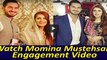 Momina Mustehsan Engagement Exclusive Video 2016