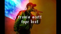 BITTSM Travis Scott Type Beat (Prod. NinetySeven Beats)