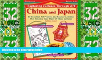 Big Deals  Exploring Cultures Through Art:  China and Japan  Free Full Read Most Wanted