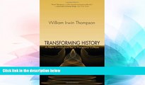 Big Deals  Transforming History: A New Curriculum for a Planetary Culture  Best Seller Books Best