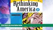 Big Deals  Rethinking America 3: An Advanced Cultural Reader (Second Edition)  Free Full Read Most