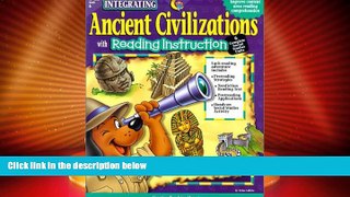Big Deals  Ancient Civilizations: With Reading Instruction (Integrating (Creative Teaching
