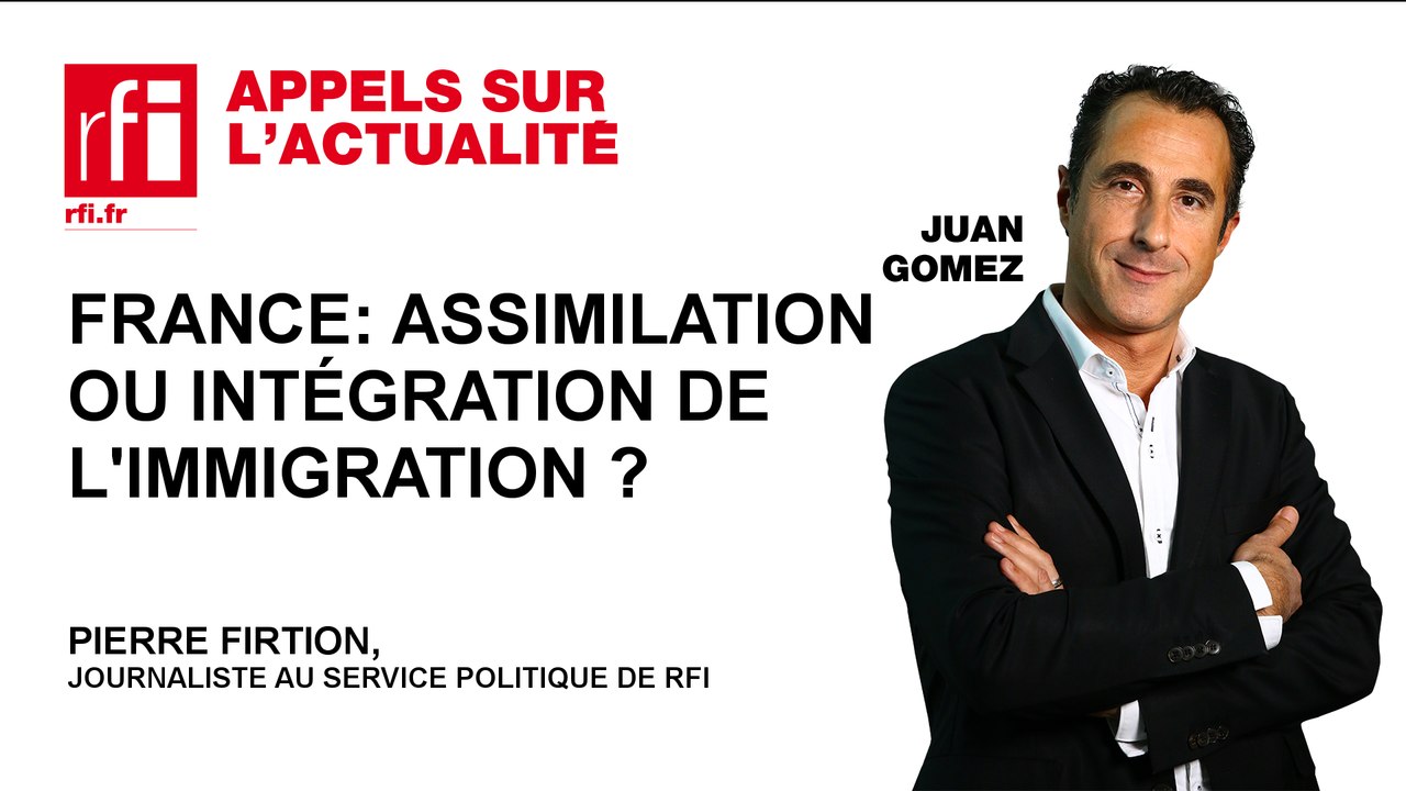 France : assimilation ou intégration de l’immigration ?