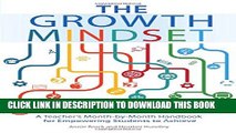 [PDF] The Growth Mindset Coach: A Teacher s Month-by-Month Handbook for Empowering Students to