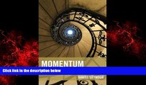 FREE PDF  Momentum: The Responsibility Paradigm and Virtuous Cycles of Change in Colleges and