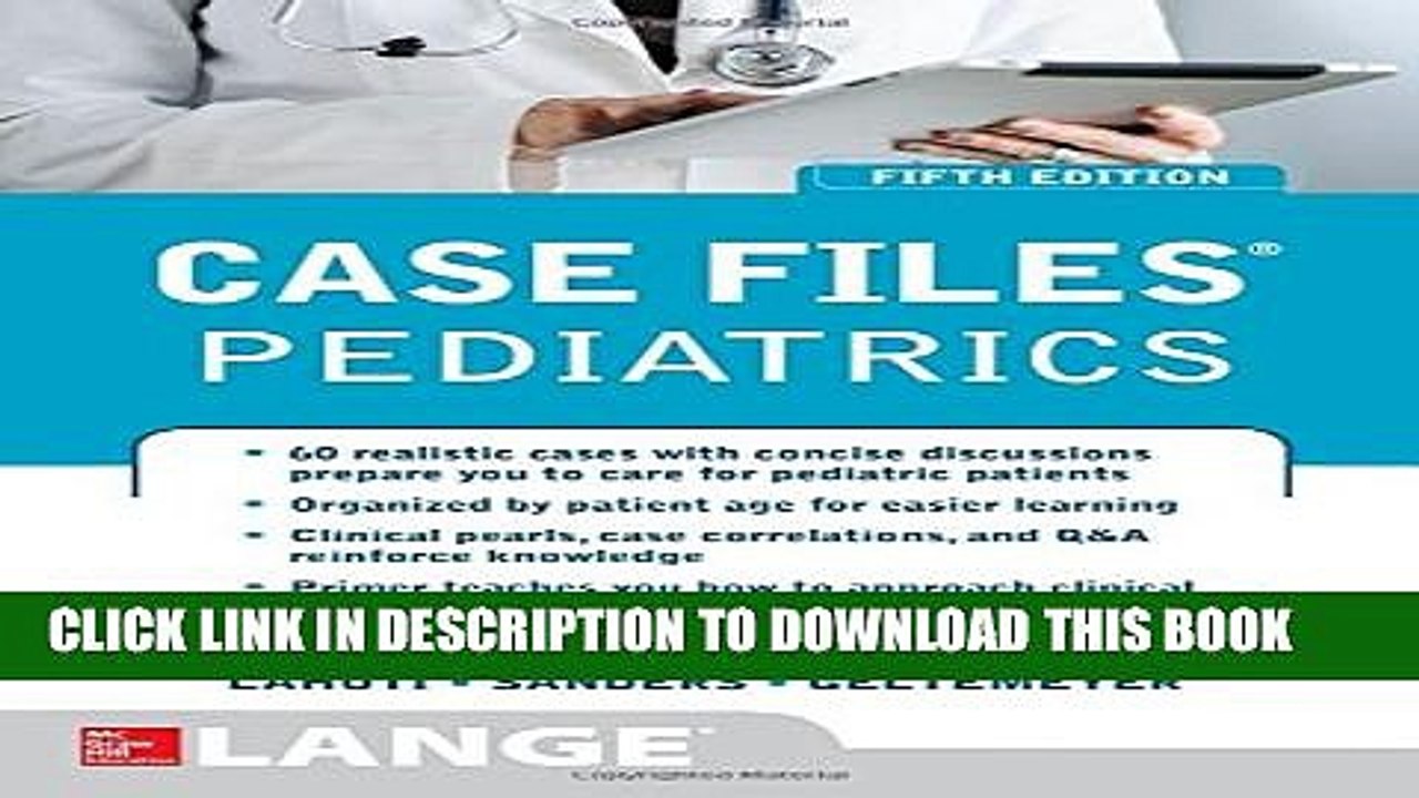 [PDF] Case Files Pediatrics, Fifth Edition Popular Online