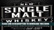 [PDF] The New Single Malt Whiskey: More Than 325 Bottles, From 197 Distilleries, in More Than 25
