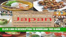 [PDF] A Cook s Journey to Japan: 100 Homestyle Recipes from Japanese Kitchens Popular Online