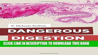 [PDF] Dangerous Digestion: The Politics of American Dietary Advice Popular Colection