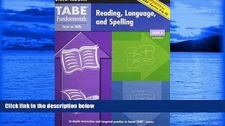 READ book  TABE Fundamentals: Student Edition Reading, Language, and Spelling; Level A READ ONLINE