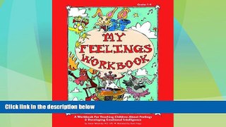 Big Deals  My Feelings Workbook  Free Full Read Best Seller