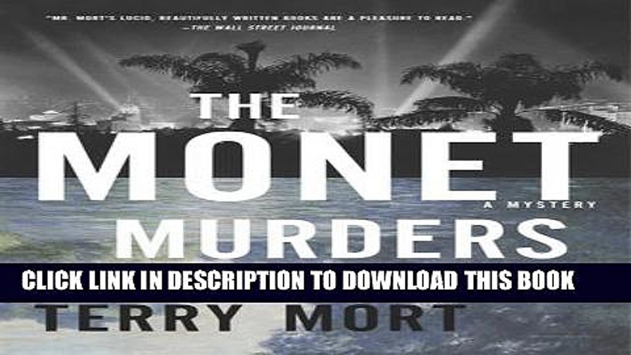 [PDF] The Monet Murders: A Mystery Popular Online