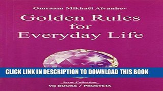 [Read PDF] Golden Rules for Everyday Life Download Free