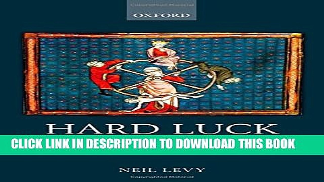 [Read PDF] Hard Luck: How Luck Undermines Free Will and Moral Responsibility Download Free