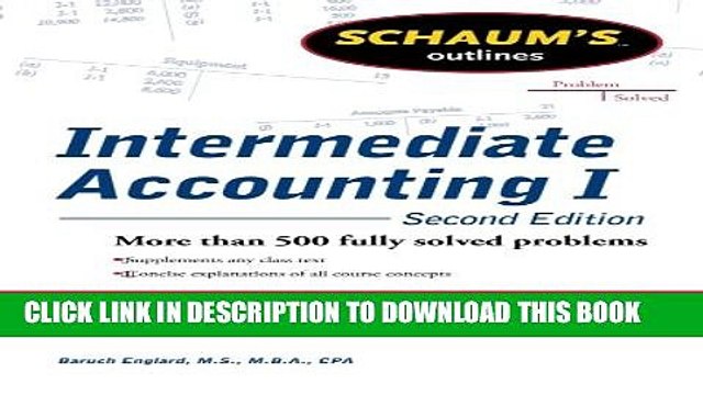[PDF] Schaums Outline of Intermediate Accounting I, Second Edition (Schaum s Outlines) Full Online