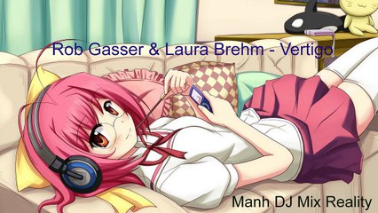 Rob Gasser & Laura Brehm - Vertigo