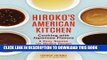 [PDF] Hiroko s American Kitchen: Cooking with Japanese Flavors Popular Online
