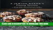 [PDF] A Jewish Baker s Pastry Secrets: Recipes from a New York Baking Legend for Strudel, Stollen,