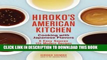 [PDF] Hiroko s American Kitchen: Cooking with Japanese Flavors Full Online