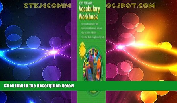 Big Deals Scott Foresman Vocabulary Workbook: People and Places, Grade 2 Free Full Read Most