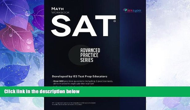 Big Deals SAT Math Workbook (Advanced Practice Series) (Volume 3) Free Full Read Most Wanted