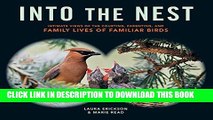 [PDF] Into the Nest: Intimate Views of the Courting, Parenting, and Family Lives of Familiar Birds